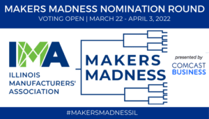 Voting Begins in Third Annual “Makers Madness” Contest to Name The Coolest Thing Made in Illinois