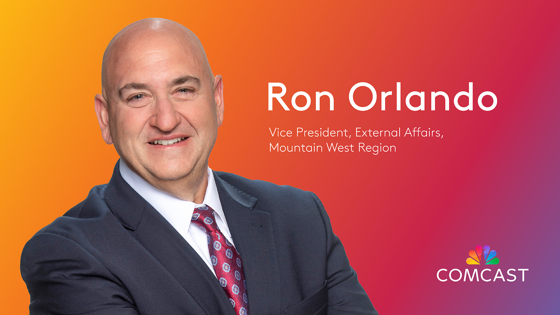 Comcast Names Ron Orlando to Lead External Affairs in Mountain West Region 