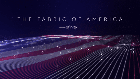 Xfinity'sThe Fabric of America