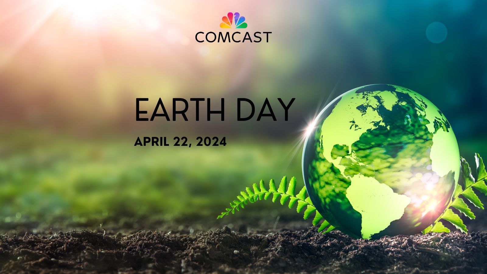 Comcast Celebrates Earth Day and Steps Toward Sustainable Connectivity