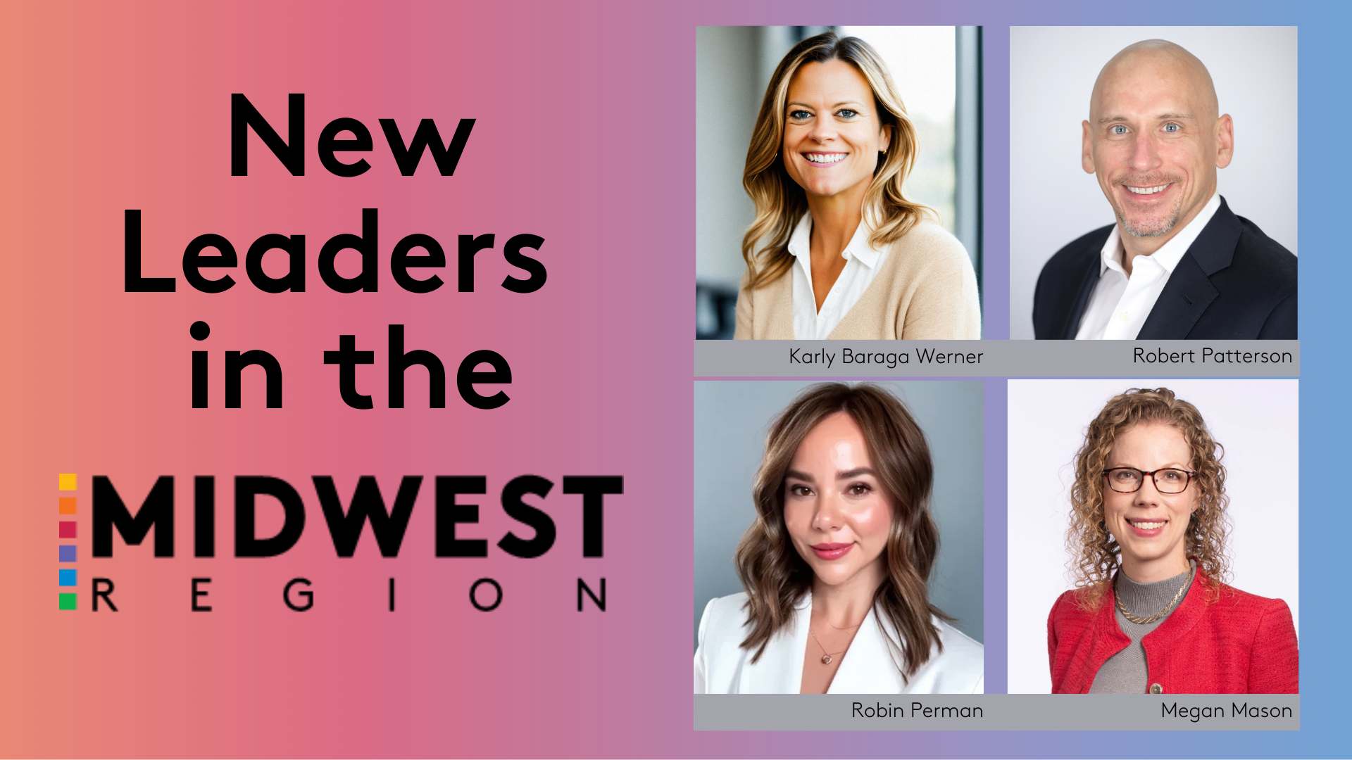 Four New Leaders of Comcast Midwest Region