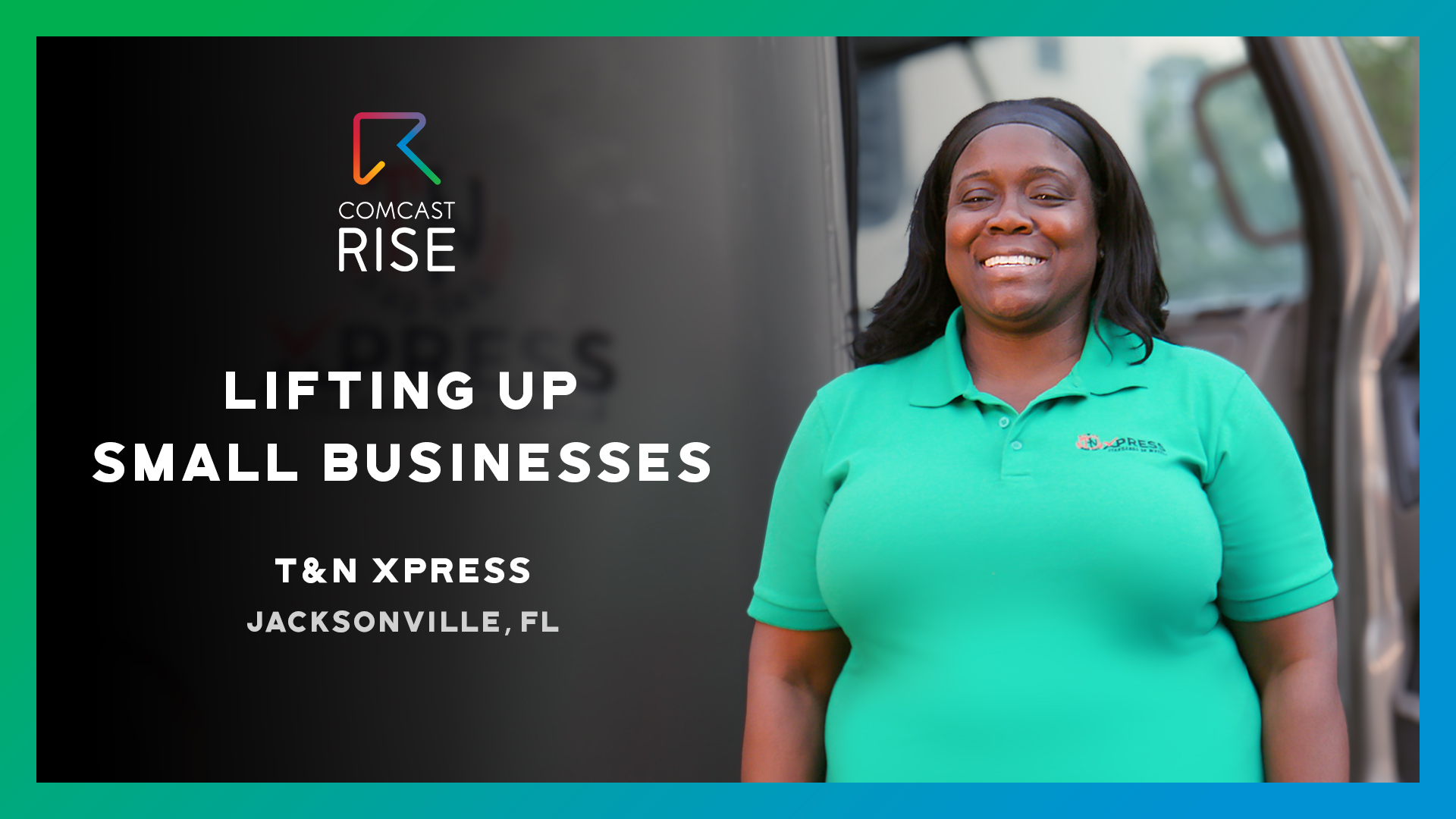 Lifting Up Small Businesses, T & N Xpress, Jacksonville, FL