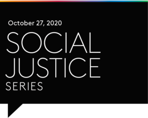 Part II: Social Justice Series: Virtual Event with Brea Baker on October 27